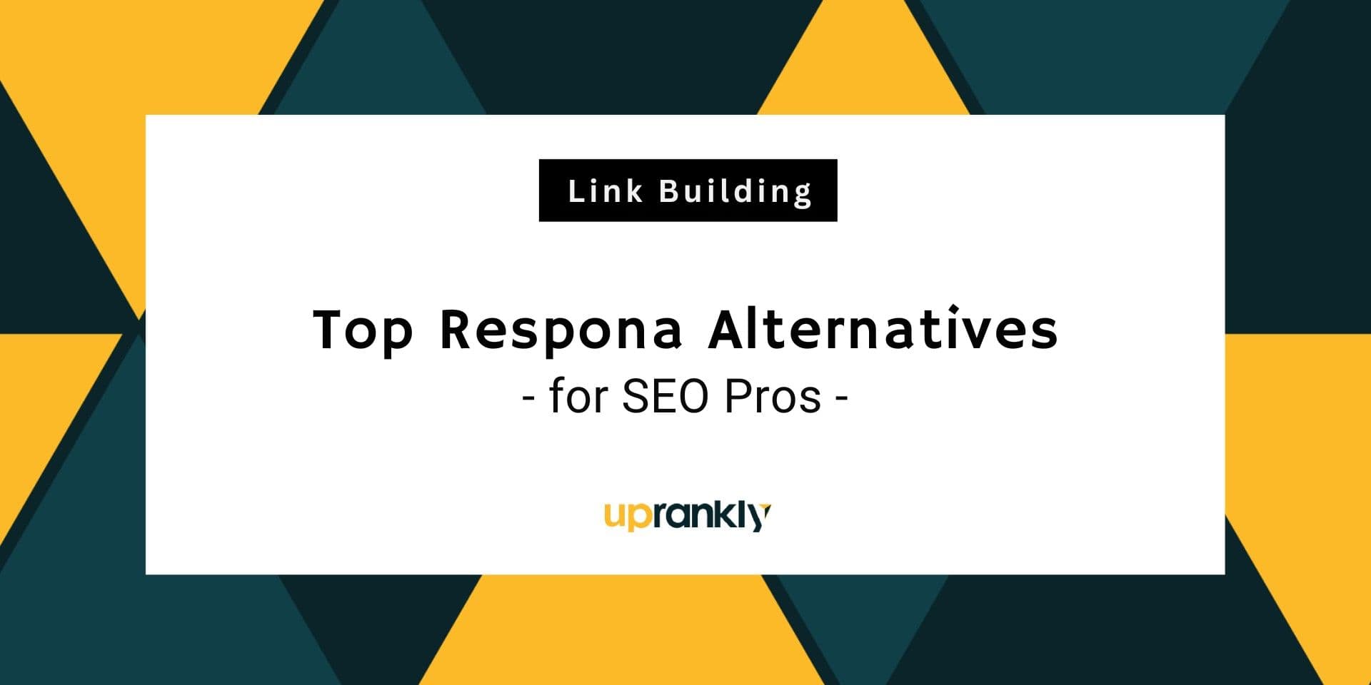 9 Best Respona Alternatives for Link Builders in 2026